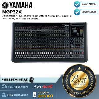 YAMAHA : MGP32X by Millionhead (เครื่องผสมสัญญาณเสียง มิกเซอร์แบบอนาล็อค 24 D-Pre Mic Preamps with Phantom Power)