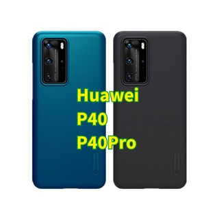 Huawei P40 Pro Nillkin เคสมือถือ ฝาหลัง เรียบหลูเกรดพรีเมี่ยม รุ่น Super Frosted Shield (ของแท้100%)