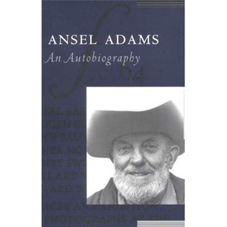 Ansel Adams : An Autobiography (Reprint) หนังสือภาษาอังกฤษมือ1(New) ส่งจากไทย