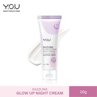 (แท้) Y.O.U Dazzling Glow Up Serum Night Cream วายโอยู โกลว์ อัพ เซรั่ม ไนท์ครีมกลางคืน