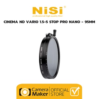 NiSi Cinema ND VARIO 1.5-5 Stop Pro Nano - 95MM ฟิลเตอร์ปรับลดปริมาณแสง (ประกันศูนย์)