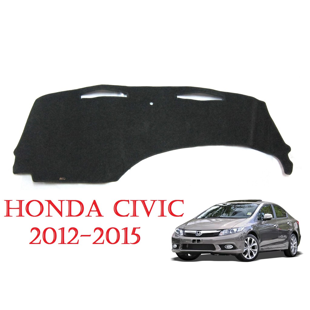 (1ชิ้น) พรมปูคอนโซลหน้า ฮอนด้า ซีวิค 2012 - 2015 Honda Civic FB 4ประตู พรมปูแผงหน้าปัด พรมปูหน้ารถ พรมรถเก๋ง ราคาถูก