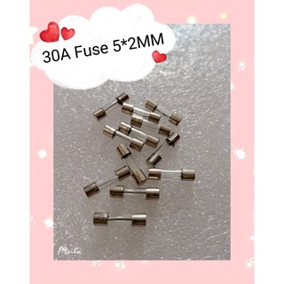 30A FUSE 5*20MM  5ชิ้น/1ชุด