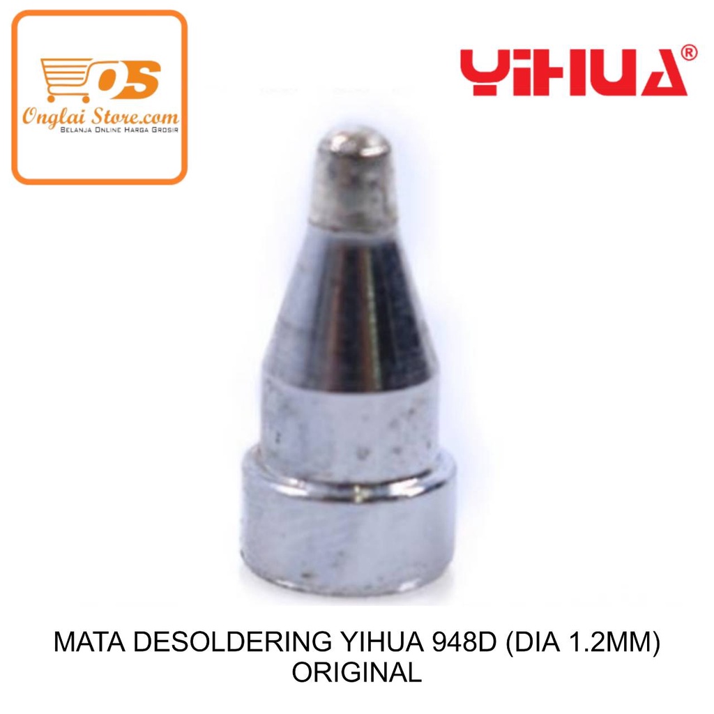 YIHUA 948D DESOLDERING Tip (DIA 1.2MM) ต้นฉบับ