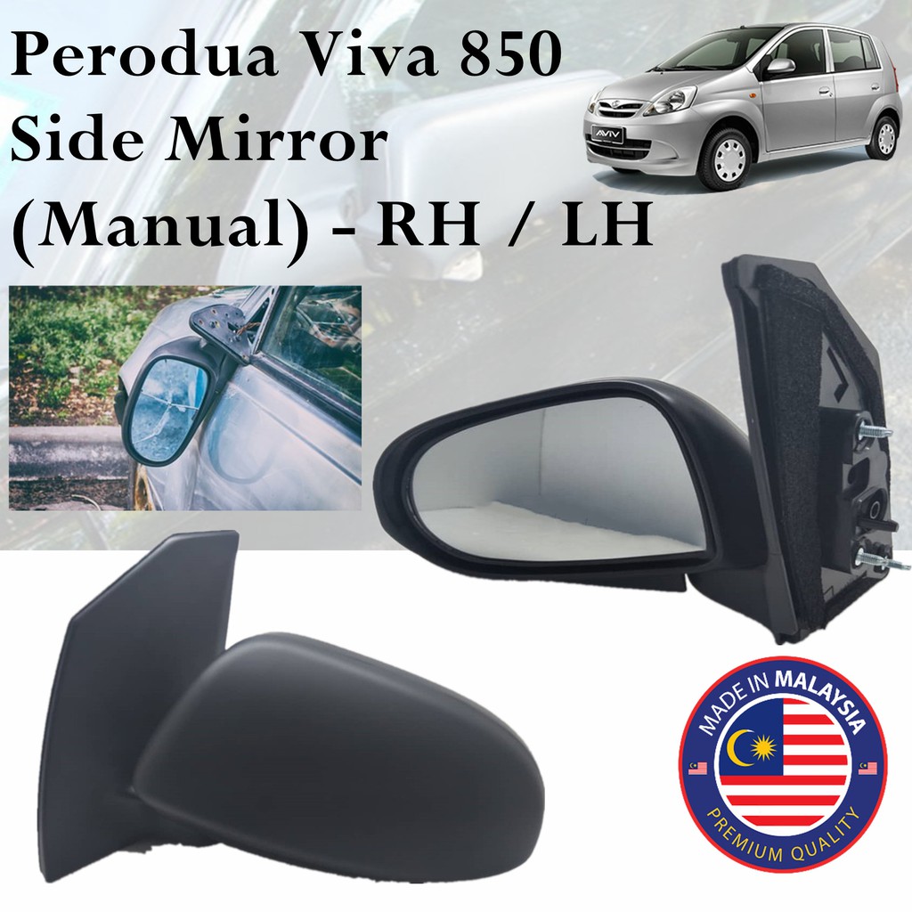 กระจกมองข้าง Perodua Viva 850 (คู่มือ) - RH / LH