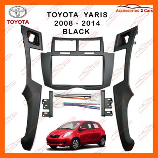 หน้ากากวิทยุรถยนต์ TOYOTA YARIS 2008 - 2012 รหัส NV-TO-143