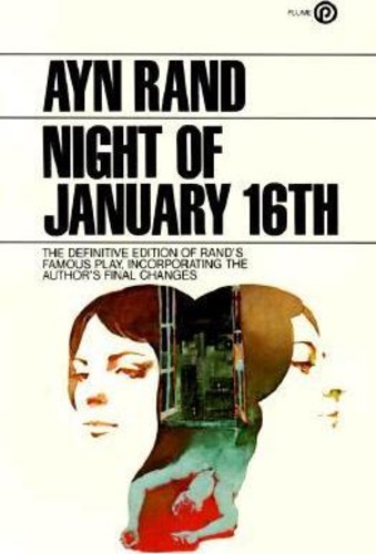 คืนเดือนมกราคม 16 โดย Ayn Rand (ฉบับสหราชอาณาจักรปกอ่อน)