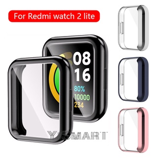 เคส TPU นิ่ม แบบใส สําหรับ Redmi Watch 2 Lite ป้องกันหน้าจอ เคสแบบเต็ม สําหรับ Redmi Watch 2lite ใส