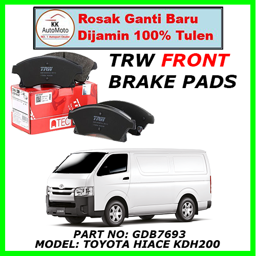 ผ้าเบรคหน้า Toyota Hiace / KDH200 TRW ( GDB7693 )