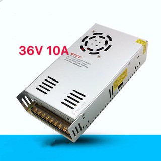 Switching Power Supply สวิตชิ่งเพาเวอร์ซัพพลาย 36V 10A 360W(สีเงิน)