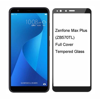 ฟิล์มกระจกนิรภัย 9 H 2.5 D สำหรับ ASUS Zenfone Max Plus ( ZB 570tl