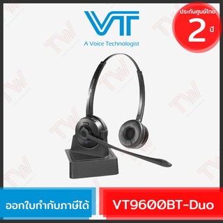 VT VT9600BT-Duo Headset Bluetooth หูฟังแบบสองข้าง ของแท้ ประกันศูนย์ 2ปี