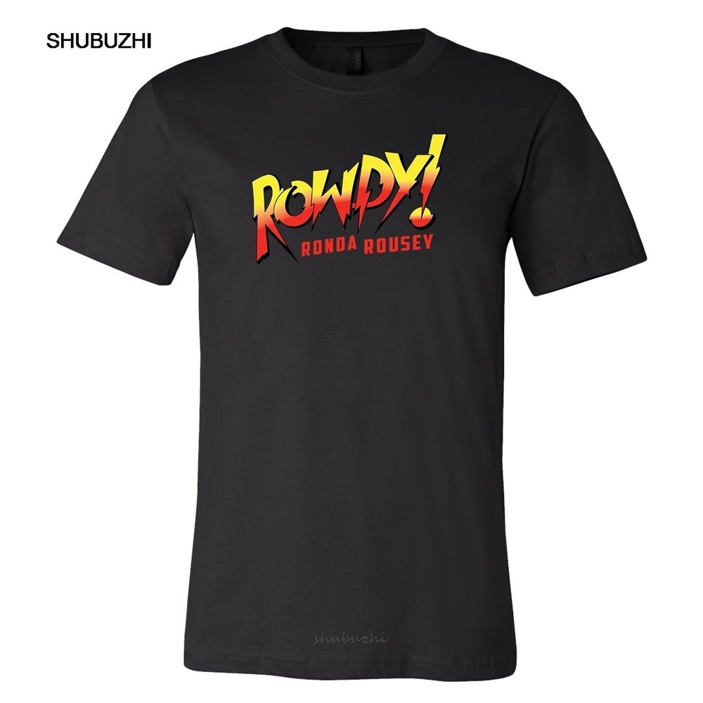 Ronda Rousey Rowdy Ronda เสื้อยืดลําลองสําหรับผู้ชายผ้าฝ้ายแขนสั้นคอกลม 6 ขนาด!! S - 5XL