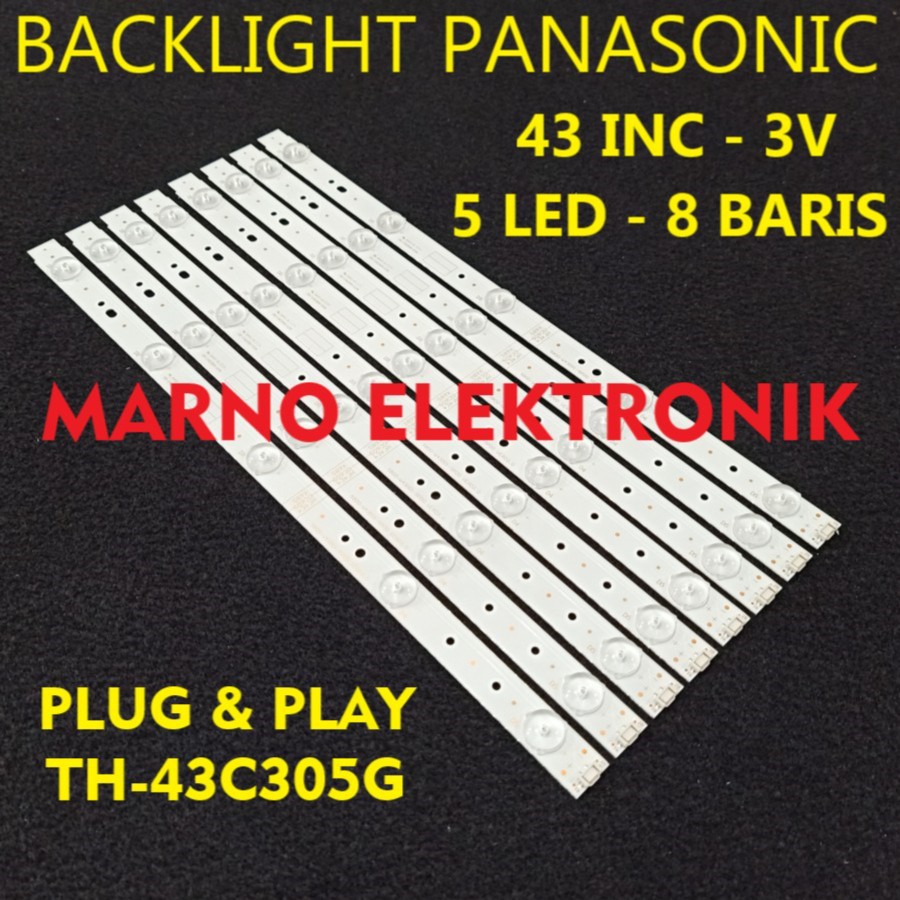 PANASONIC 43 INC BACKLIGHT TH-43C305G TH 43C305G 43C305 BL LED LAMP