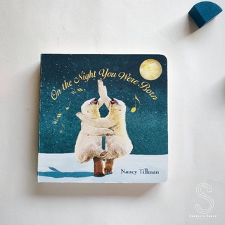 [พร้อมส่ง] On the Night You Were Born by Nancy Tillman