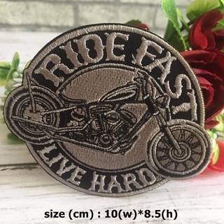 Ride Fast Live Hard ตัวรีดติดเสื้อ อาร์มรีด อาร์มปัก ตกแต่งเสื้อผ้า หมวก กระเป๋า แจ๊คเก็ตยีนส์ Racing Embroidered Iro...