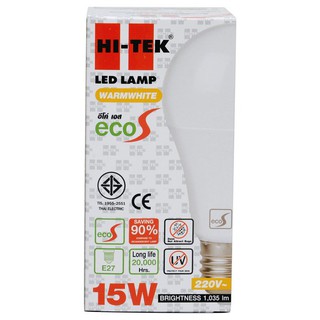 🔥HOT🔥 ไฮ-เทค หลอดแอลอีดี แสงวอร์มไวท์ อีโค่ เอส 15 วัตต์ HI-TEK LED Eco Series Warm White Light 15W