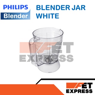 BLENDER JAR WHITE โถปั่นพร้อมใบมีดอะไหล่แท้สำหรับเครื่องปั่น PHILIPS รุ่น HR2056