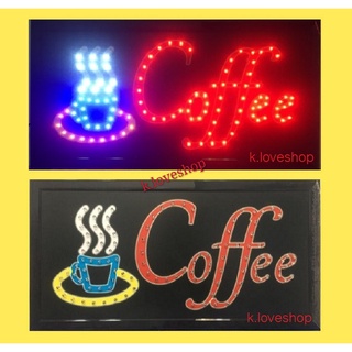 ป้ายไฟ LED ป้ายไฟ Coffee ป้ายไฟหน้าร้าน