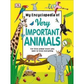 Asia Books หนังสือภาษาอังกฤษ MY ENCYCLOPEDIA OF VERY IMPORTANT ANIMALS