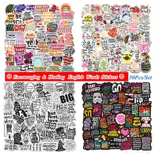 ❉ Encouraging &amp; Healing  English Words สติ๊กเกอร์ ❉ 50Pcs/Set Waterproof  DIY Mixed Fashion Doodle Decals สติ๊กเกอร์