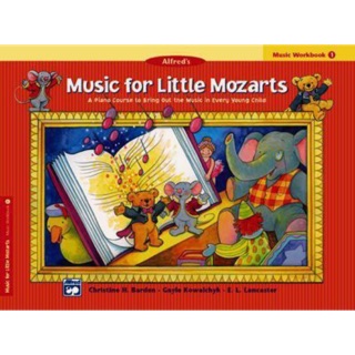 Music for little Mozarts lesson book 1หนังสือเปียโนMLMwork bookเล่ม1