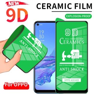 9D Ceramic Tempered For Oppo F9 F11 Pro A5s A3s A7 A12 A5 A9 2020 A31 A92 A52 A33 A53 A54 A74 A93 A15 A91 A15 A15s Reno 2 2f 3 4 5 5f Tempered Glass Full Screen Protector