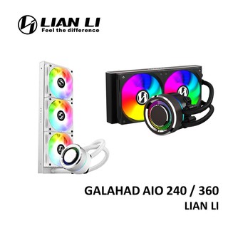 Lian LI GALAHAD AIO 240 / 360 ARGB พัดลมระบายความร้อน CPU