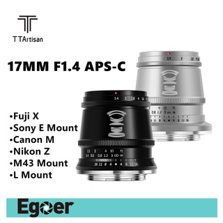 TTArtisan 17mm F1.4 APS-C กล้องเลนส์โฟกัส MF มุมกว้างสำหรับ Canon EOS-M Sony E Fujifilm X M43 Mount