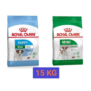 Royal Canin Mini Puppy / Adult อาหารสำหรับสุนัขขนาดเล็ก น้ำหนักเต็มวัยน้อยกว่า 10 กก. ลูกสุนัขและสุนัขโต ขนาด 15 KG