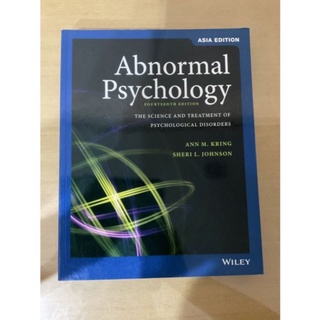 Abnormal Psychology: The Science and Treatment of Psychological Disorders, 14th Edition, Asia Edition by Kring (Wiley)