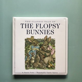 The Classic Tale of the Flopsy Bunnies หนังสือภาษาอังกฤษ