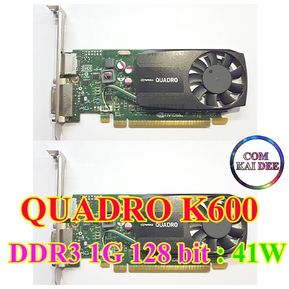 QUADRO K600  VGA LEADTEK NVIDIA  สินค้ามือสองสภาพดี