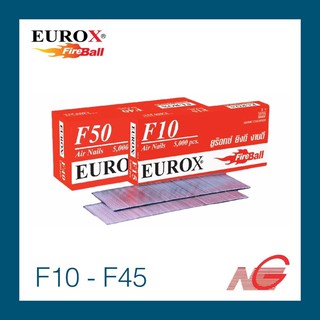 ตะปูขาเดี่ยว EUROX รุ่น F10 F25 F30 F35 F45 F50 ตะปูยิงไม้ ราคาต่อ 1 กล่อง price per 1 box