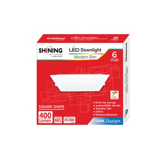 ดาวไลท์LEDฝังฝ้า Slim 6วัตต์แสงขาว สี่เหลี่ยม SHINING By TOSHIBA