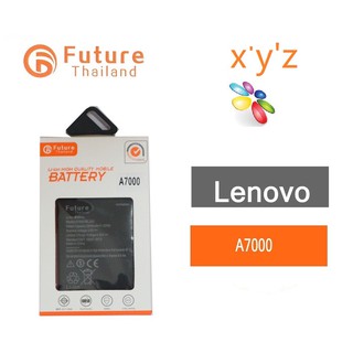 แบตเตอรี่โทรศัพท์มือถือ Battery Future Thailand LENOVO A7000