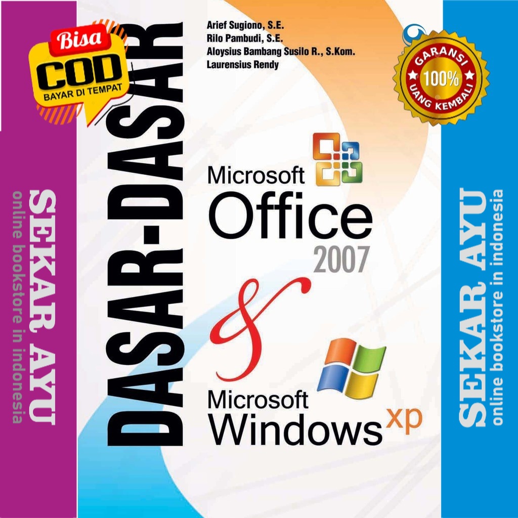 Microsoft Office 2007 & หนังสือ Microsoft Windows XP Arief Sugiono