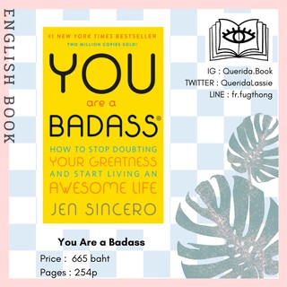 [Querida] หนังสือภาษาอังกฤษ You Are a Badass : How to Stop Doubting Your Greatness and Start Living an Awesome Life