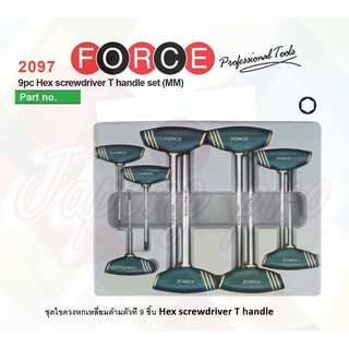 FORCE No.2097 ไขควงหกเหลี่ยม ชุดไขควง หกเหลี่ยม 9pc Hex screwdriver T handle set (MM)