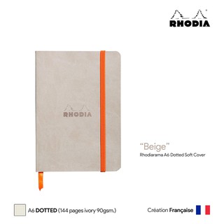 Rhodia Rhodiarama (A6) Dotted Soft Cover (Beige) - สมุดโน๊ตปกอ่อน Rhodia ขนาด A6 ลายจุด สีเบจ