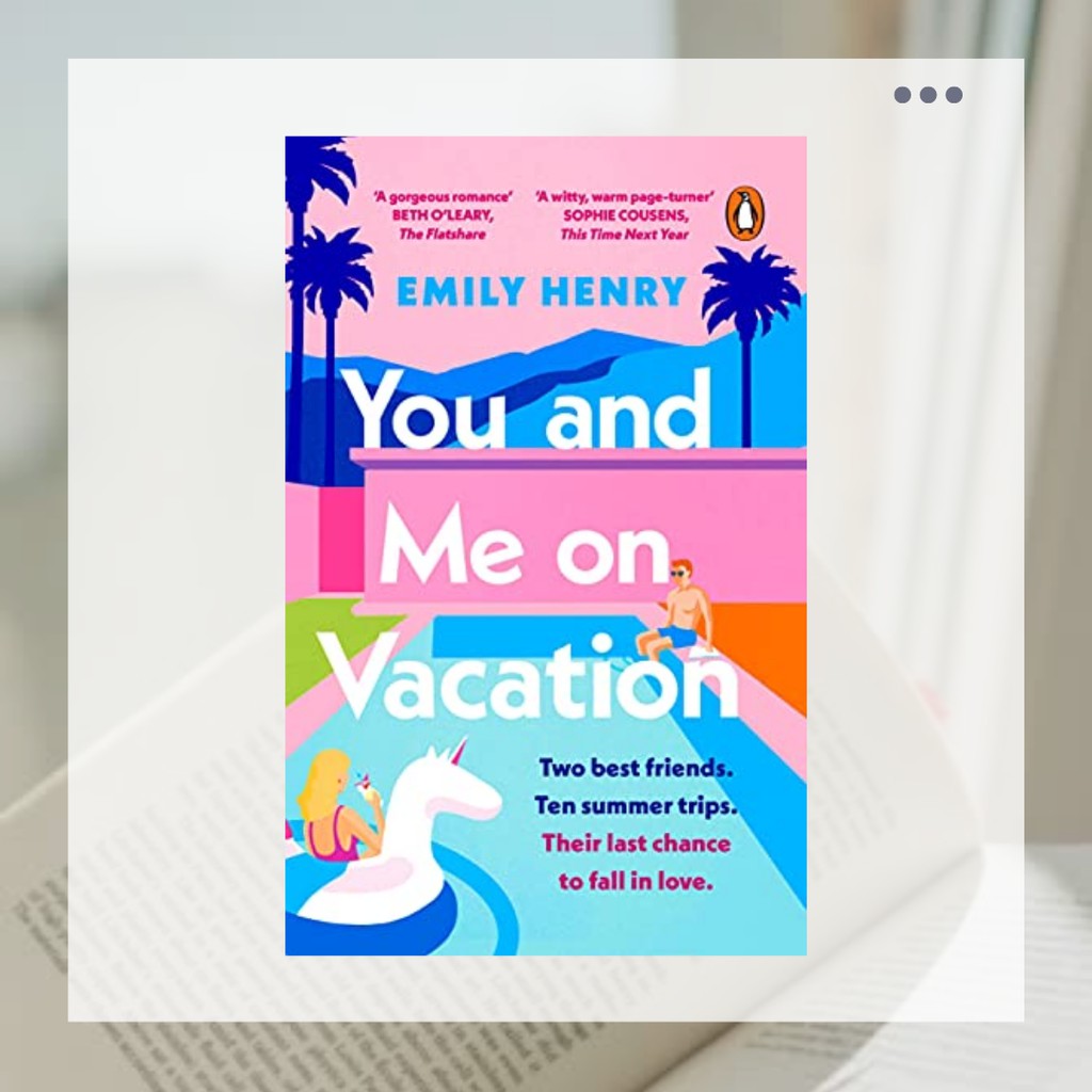 You and Me on Vacation / People We Meet on Vacation by Emily Henry