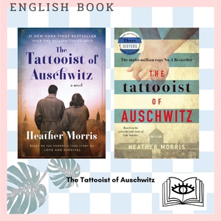 [Querida] หนังสือภาษาอังกฤษ The Tattooist of Auschwitz by Heather Morris