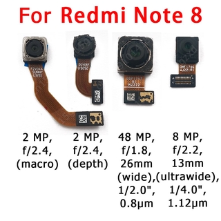 ของแท้ Xiaomi Redmi Note 8 Note8 ด้านหน้า ด้านหลัง กล้อง หลัก หันหน้าไปทางเซลฟี่ กล้องโมดูล สายเคเบิลอ่อน อะไหล่สํารอง