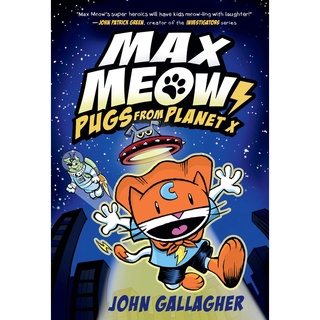 สั่งเลย หนังสือมือ1! MAX MEOW 03: PUGS FROM PLANET X