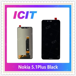 Set  Nokia 5.1 Plus  อะไหล่หน้าจอพร้อมทัสกรีน หน้าจอ LCD Display Touch Screen อะไหล่มือถือ ICIT-Display