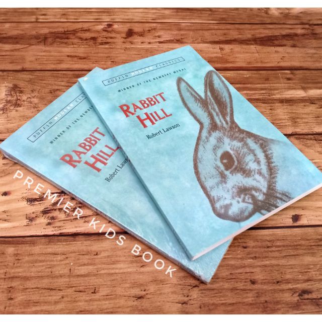 Rabbit Hill By..Robert Lawson