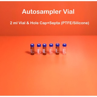 ขวดไวแอล 2 มิลลิลิตร สีใส สีชา และ ฝา+Septa 2 ml Vial Clear and Amber Color and Hole Cap+PTFE/Silicone Septa, Vial Rack