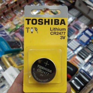 ถ่านรีโมท Toshiba CR2477 Lithium 3V แพคเดี่ยว 1ก้อน ของใหม่ ของแท้