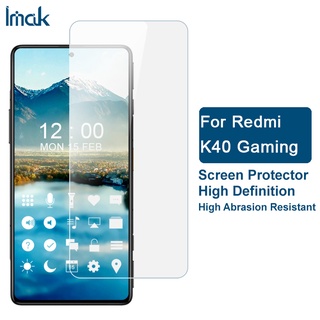 Original Imak Redmi K40 Gaming ฟิล์มกันรอยหน้าจอ เกมมิ่ง ฟิล์มนาโน นิ่ม ป้องกันการระเบิด ฟิล์มป้องกัน บางเฉียบ