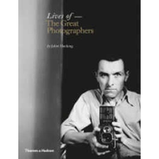 Lives of the Great Photographers [Hardcover]หนังสือภาษาอังกฤษมือ1(New) ส่งจากไทย